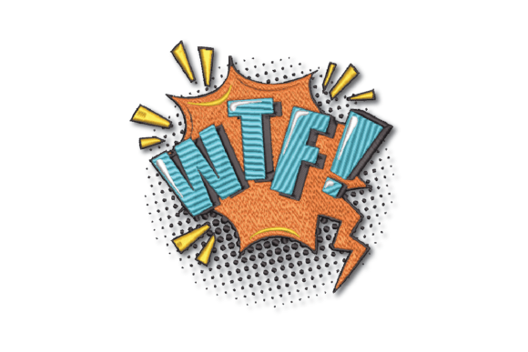 WTF: A Bold, No-Filter Embroidery Statement